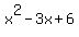 x%5E2-3x%2B6