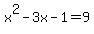 x%5E2-3x-1=9