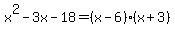 x%5E2-3x-18=%28x-6%29%28x%2B3%29