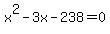 x%5E2-3x-238=0