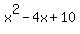 x%5E2-4x%2B10