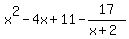 x%5E2-4x%2B11-17%2F%28x%2B2%29