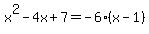 x%5E2-4x%2B7=-6%28x-1%29
