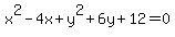 x%5E2-4x%2By%5E2%2B6y%2B12=0