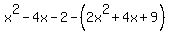 x%5E2-4x-2-%282x%5E2%2B4x%2B9%29