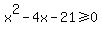 x%5E2-4x-21%3E=0