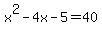 x%5E2-4x-5=40