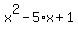 x%5E2-5%2Ax%2B1