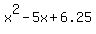 x%5E2-5x%2B6.25
