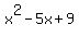 \"x%5E2-5x%2B9\"