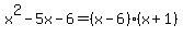 x%5E2-5x-6=%28x-6%29%28x%2B1%29