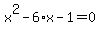x%5E2-6%2Ax-1=0