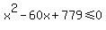 x%5E2-60x%2B+779%3C=0
