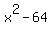 x%5E2-64