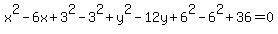 x%5E2-6x%2B3%5E2-3%5E2%2By%5E2-12y%2B6%5E2-6%5E2%2B36=0