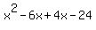 x%5E2-6x%2B4x-24