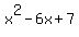 x%5E2-6x%2B7