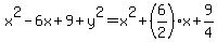 x%5E2-6x%2B9%2By%5E2=x%5E2%2B%286%2F2%29x%2B9%2F4