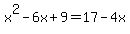 x%5E2-6x%2B9=17-4x
