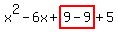 x%5E2-6x%2Bhighlight%289-9%29%2B5