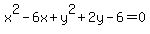 x%5E2-6x%2By%5E2%2B2y-6=0