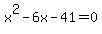 x%5E2-6x-41=0