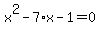 x%5E2-7%2Ax-1=0