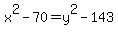 x%5E2-70=y%5E2-143