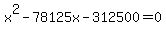 x%5E2-78125x-312500=0