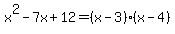 x%5E2-7x%2B12=%28x-3%29%2A%28x-4%29