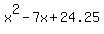 x%5E2-7x%2B24.25