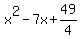 x%5E2-7x%2B49%2F4
