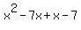 x%5E2-7x%2Bx-7