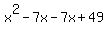 x%5E2-7x-7x%2B49