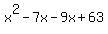 x%5E2-7x-9x%2B63