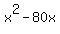 x%5E2-80x