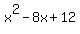 x%5E2-8x%2B12