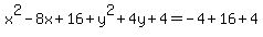 x%5E2-8x%2B16%2By%5E2%2B4y%2B4=-4%2B16%2B4