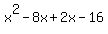x%5E2-8x%2B2x-16