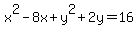 x%5E2-8x%2By%5E2%2B2y=16