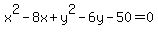 x%5E2-8x%2By%5E2-6y-50=0