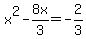 x%5E2-8x%2F3=-2%2F3