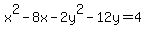 x%5E2-8x-2y%5E2-12y=4