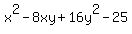 x%5E2-8xy%2B16y%5E2-25