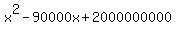 x%5E2-90000x%2B2000000000