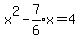 x%5E2-expr%287%2F6%29x+=+4