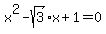 x%5E2-sqrt%283%29x%2B1=0