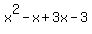 x%5E2-x%2B3x-3