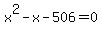 x%5E2-x-506=0