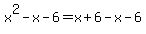 x%5E2-x-6=x%2B6-x-6